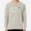 ssrcolightweight sweatshirtmensoatmeal heatherfrontsquare productx1000 bgf8f8f8 22 - PhD Graduation Gifts