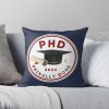 throwpillowsmall1000x bgf8f8f8 c020010001000 14 - PhD Graduation Gifts